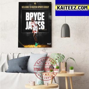 NIL Welcome To Klutch Sports Group Signing With Bryce James Art Decor Poster Canvas