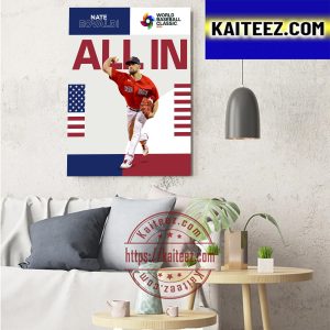 Nate Eovaldi Is All In For Team USA In World Baseball Classic 2023 Art Decor Poster Canvas