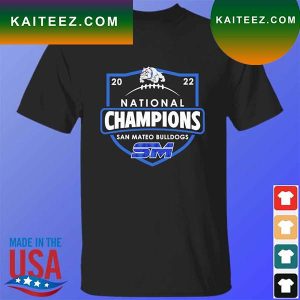 National Champions San Mateo Bulldogs 2022 T-shirt