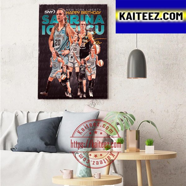 New York Liberty Happy Birthday To Sabrina Ionescu Art Decor Poster Canvas