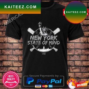 New york state of mind new york baseball T-shirt