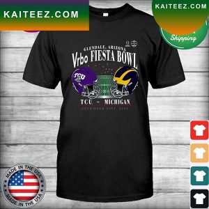 Official 2022 Vrbo Fiesta Bowl Michigan vs TCU Glendale Arizona T-shirt