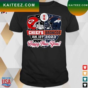 Official Kansas City Chiefs Vs Denver Broncos Jan 1st 2023 Arrowhead Stadium Happy New Year T-shirt