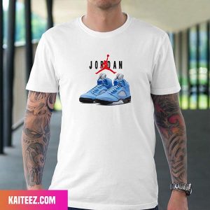 Official Look Air Jordan 5 Retro UNC Fan Gifts T-Shirt