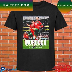 Official Morocco to the world cup semifinals T-shirt