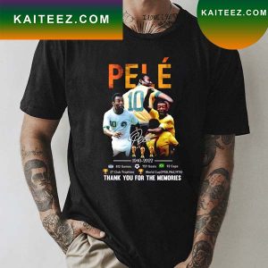 Official Pele 1940 2022 757 goals thank you for the memories signature T-shirt