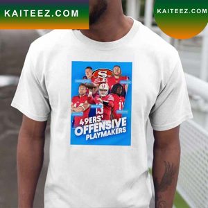 Official San Francisco 49ers Offensive Playmakers T-Shirt