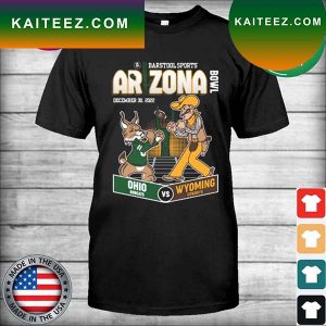 Ohio Bobcat vs Wyoming Cowboys Barstool Sports Arizona Bowl 2022 T-shirt