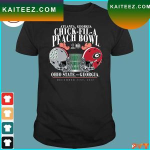 Ohio state buckeyes vs Georgia Bulldogs Atlanta Georgia chick-fi-la peach bowl 2022 T-shirt