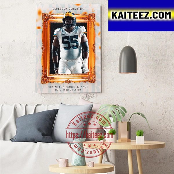 Olusegun Oluwatimi Is The 2022 Rimington Award Winner Outstanding Center Art Decor Poster Canvas