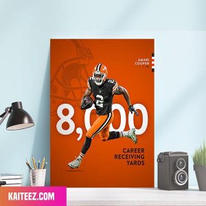 One More Milestone In Amari Cooper – Cleveland Browns Illustrious Career Canvas-Poster Home Decorations