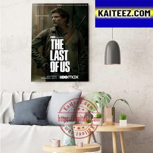Pedro Pascal Is Joel In The Last Of Us Art Decor Poster Canvas