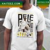 Pele 10 The King Football Player With Cup Legend Brazil Brasil RIP Signature Retro Vintage Bootleg Rap Style Unisex T-Shirt