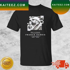 Pittsburgh Steelers Rest In Peace Franco Harris 1950-2022 T-Shirt