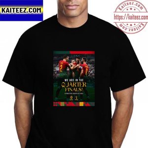 Portugal Are In The Quarter Finals FIFA World Cup Qatar 2022 Vintage T-Shirt