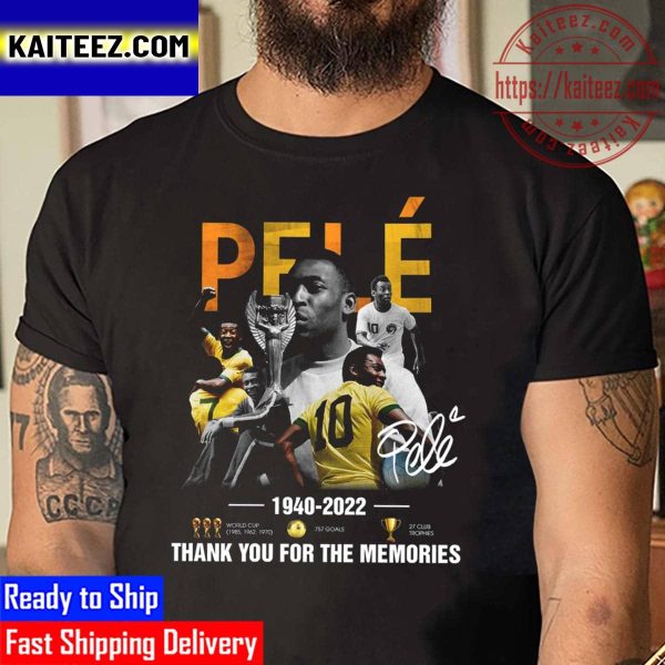 RIP Pele 1940 2022 3 World Cup 757 Goals And 27 Club Trophies Vintage T-Shirt