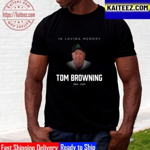 RIP Tom Browning 1960 2022 Thank You For Everything Vintage T-Shirt