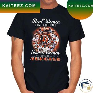 Real Women Love Baseball smart women love the Cincinnati Bengals signatures 2022 T-shirt