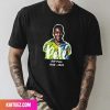 Rest In Peace Pele 1940 – 2022 The Legend Of Football Style T-Shirt