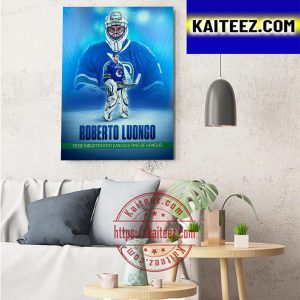 Roberto Luongo Vancouver Canucks Ring Of Honour Next Season Art Decor Poster Canvas
