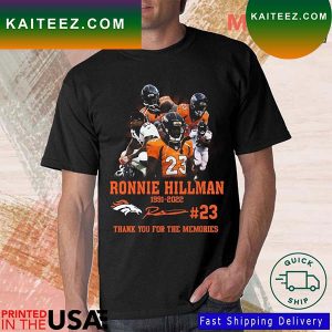 Ronnie Hillman 1991-2022 thank you for the memories signature T-shirt