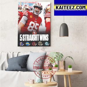 San Francisco 49ers 5 Straight Wins In NFL Art Decor Poster Canvas