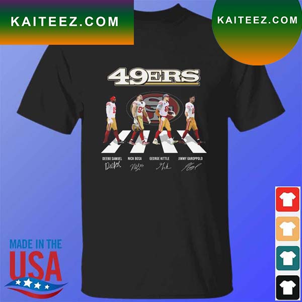 49ers SF Deebo Samuel Nick Bosa George Kittle Jimmy Garoppolo Shirt