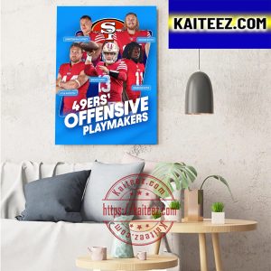 San Francisco 49ers Offensive Playmakers Art Decor Poster Canvas