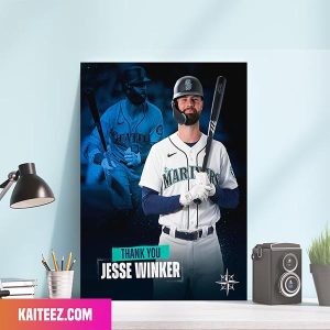 Seattle Mariners Jesse Winker Thank You For Helping Bring Playoff Baseball Back To Seattle Poster