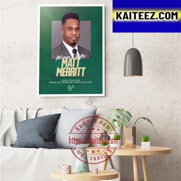 South Florida Bulls Football Welcome To The Bay Coach Matt Merritt Art Decor Poster Canvas