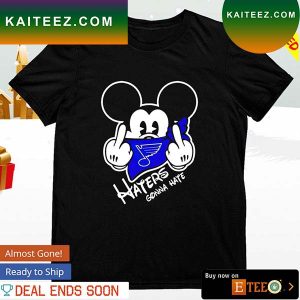 St. Louis Blues Mickey fuck haters gonna hate T-shirt