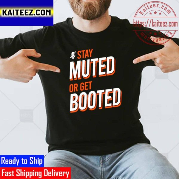 Stay Muted Or Get Booted Royal Vintage T-Shirt