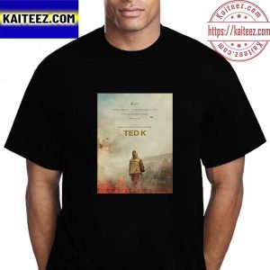 Ted K Official Poster Vintage T-Shirt