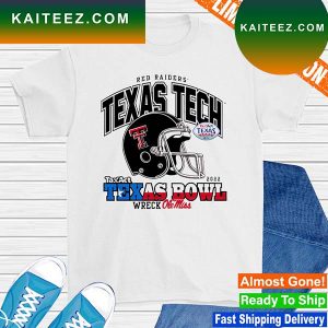 Texas Tech Red Raiders Big Bowl Taxact Texas Bowl Wreck Ole Miss T-shirt