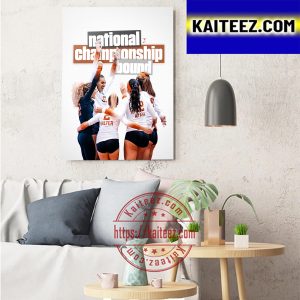 Texas Volleyball Are 2022 National Championship Bound Art Decor Poster Canvas
