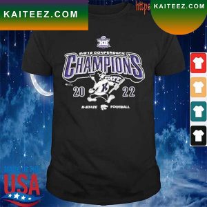 The Cats K-State Wildcats 2022 Big 12 Football Champions T-Shirt