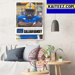 The Pitt Football DL Calijah Kancey Is ACC Defensive Player Of The Year Art Decor Poster Canvas