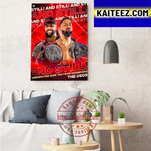 The USOS And Still Undisputed WWE Tag Team Champions Art Decor Poster Canvas