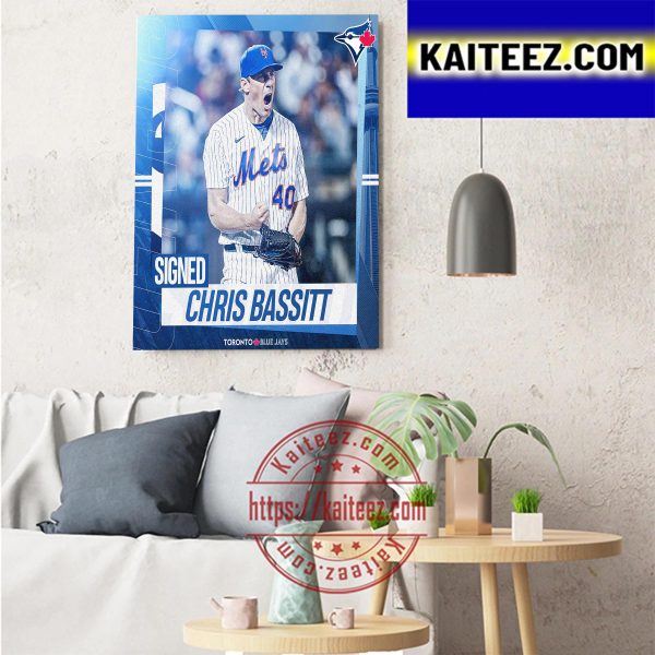 Toronto Blue Jays Signed All Star RHP Chris Bassitt Art Decor Poster Canvas