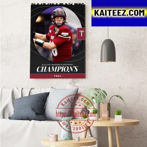 Troy Trojans Football Are Champions 2022 Duluth Trading Cure Bowl Champions Art Decor Poster Canvas
