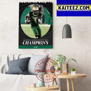 UAB Blazers Football Are Champions 2022 Hometown Lenders Bahamas Bowl Champions Art Decor Poster Canvas