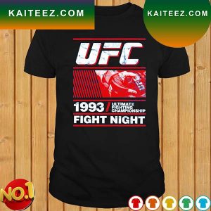 UFC Fight Night Ultimate Fighting Championship since 1993 T-shirt
