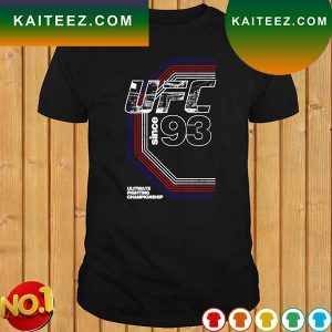 UFC Ultimate Fighting Championship since 1993 T-shirt