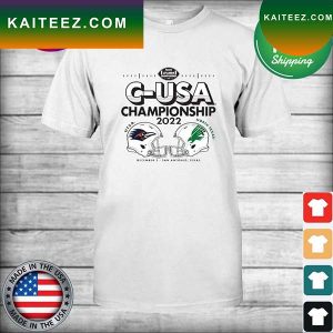 UTSA Roadrunners vs North Texas Mean Green 2022 C-USA Champions Matchup T-shirt