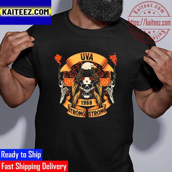 UVA Lets Go UVA Strong UVA Strong And Gun Vintage T-Shirt