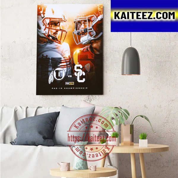 Utah Football Vs USC Football PAC 12 Championship Art Decor Poster Canvas