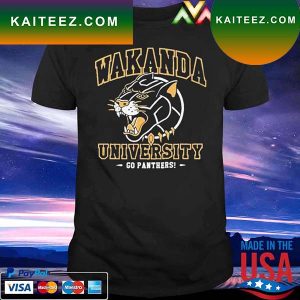 Wakanda University Go Panthers T-Shirt