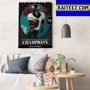Wake Forest Football Are Champions 2022 Union Home Mortgage Gasparilla Bowl Champions Art Decor Poster Canvas