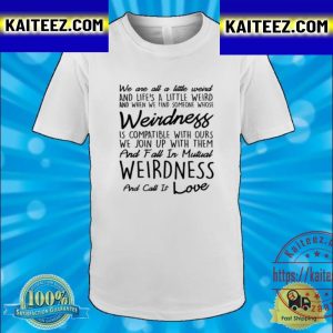 We Are All A Little Weird Vintage T-Shirt