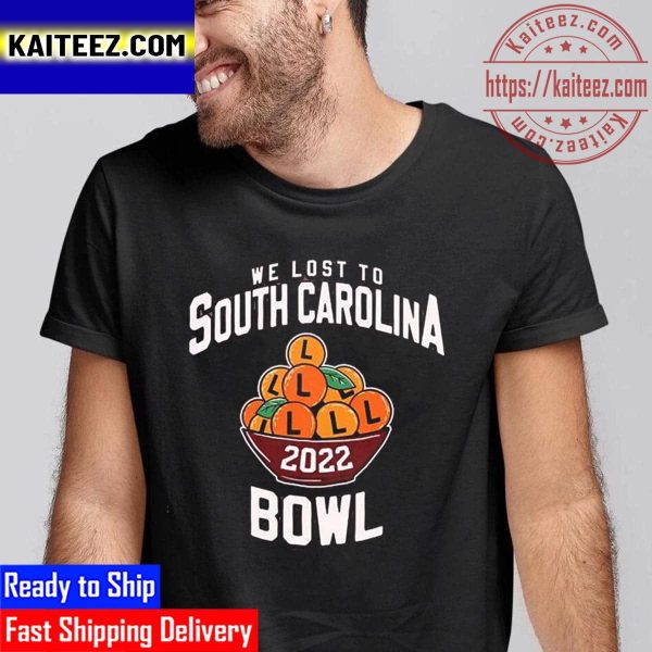 We Lost To South Carolina Bowl 2022 Vintage T-Shirt